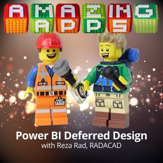 Power BI Deferred Design with Reza Rad, RADACAD