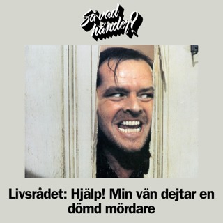 Livsrådet: Hjälp! Min vän dejtar en dömd mördare