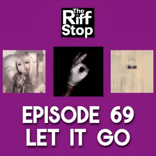 EP69 - Let It Go