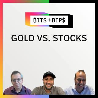 What’s the Better Bet? Stocks or Gold? - Ep. 916