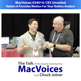 MacVoices #24014: CES Unveiled - Nation A Provides Motion For Your Roblox Avatars