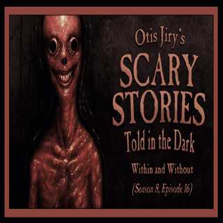 S8E16 – "Within and Without" – Scary Stories Told in the Dark