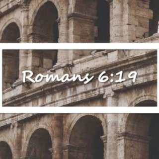 Romans 6:19