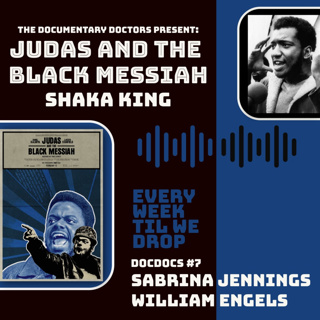 DD7 - Judas and the Black Messiah: Fred Hampton, the Black Panthers, FBI/COINTELPRO, J. Edgar Hoover, the Rainbow Coalition, MHCHAOS, MLK and Malcolm X, Gary Webb's Dark Alliance, and the CIA