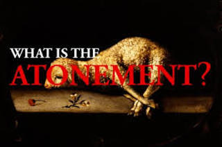 The Meaning of the Cross: Atonement