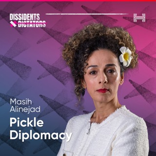 Pickle Diplomacy - Masih Alinejad