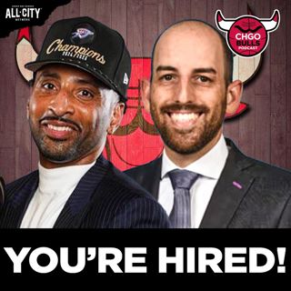 YOU’RE HIRED: Stephen Mervis & Acie Law JOIN New Bulls Front Office | CHGO Bulls Podcast
