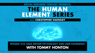 Ep. 210 - Human Element Series - Data Driven Psychology and User Experience with Tommy Honton