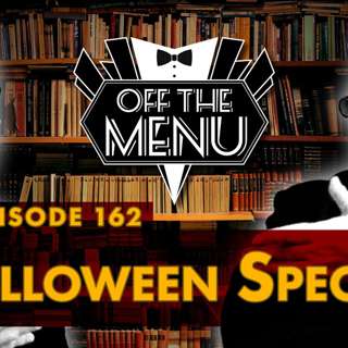 Episode 162 - Halloween Special