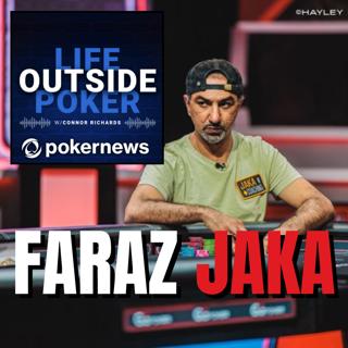 How Faraz Jaka Went from Bedridden to Bracelet Winner