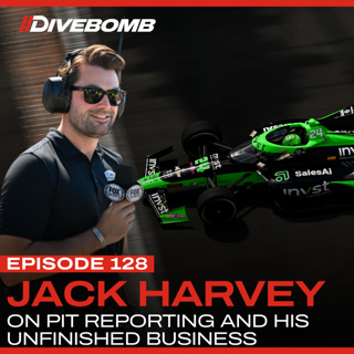 Episode 128 - INTERVIEW: Jack Harvey on Pit Reporting and Unfinished Business