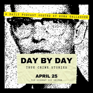 April 25 - The Highway 101 Sniper