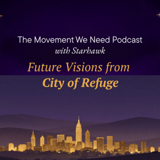 Future Visions Pt 2—From City of Refuge
