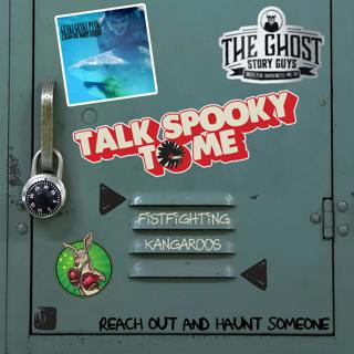 Fistfighting Kangaroos | Talk Spooky to Me