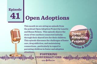 Ep. 41: Open Adoption
