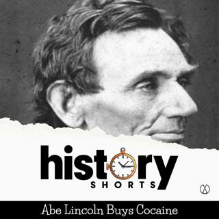 Abe Lincoln Buys Cocaine