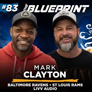 All-American WR, NFL Draft Pick, Now Building Businesses: Mark Clayton | The Blueprint
