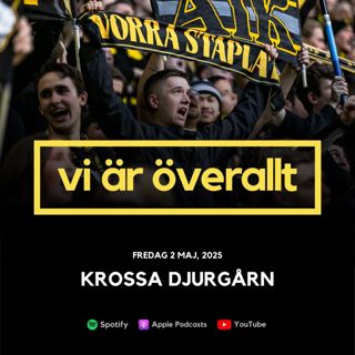 Krossa Djurgårn