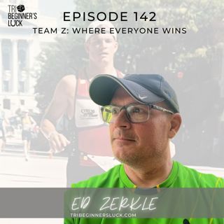 Team Z: Where Everyone Wins with Ed Zerkle