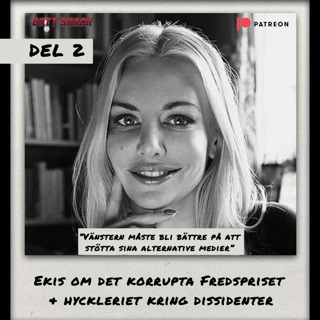 Ekis om det korrupta Fredspriset & hyckleriet kring dissidenter
