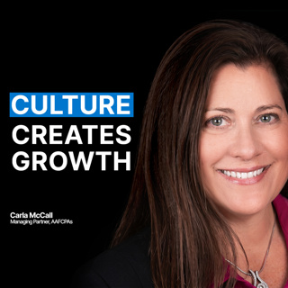 Why Culture Beats Capital in Building Independent CPA Firms | Carla McCall