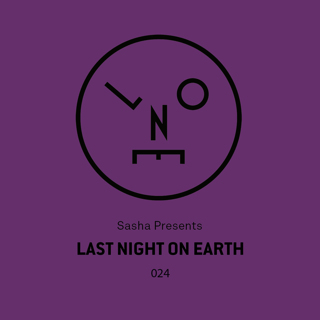 024 – Last Night On Earth with a guest mix from Cristoph