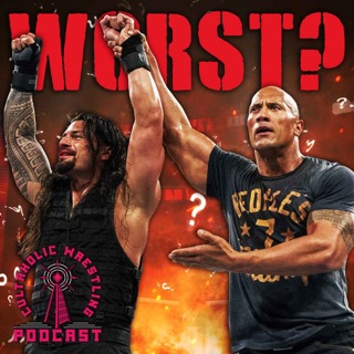 What Is The Worst Ever WWE Royal Rumble? - Cultaholic Wrestling Podcast 426
