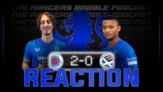 Job Done | Rangers 2-0 Ayr | Reaction - Rangers Rabble Podcast