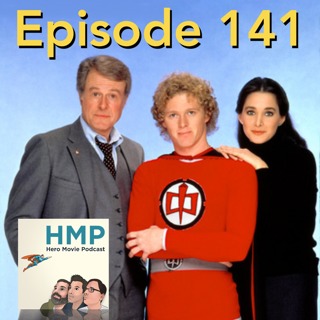 Episode 141- Greatest American Hero (Pilot)