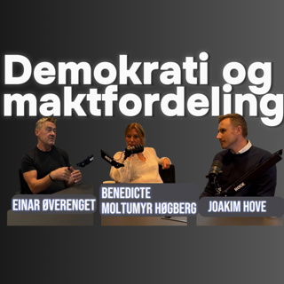 Einar Øverenget og Benedikte Moltumyr Høgberg - Frihet under Press: Demokratiet i Krise?