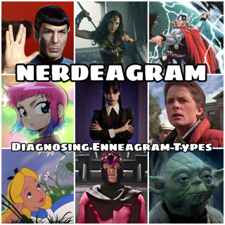 10 - Diagnosing Nerdy Characters: An Enneagram Review