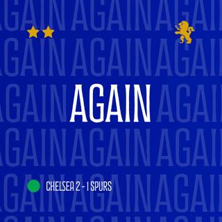 Chelsea 2–1 Spurs | Again