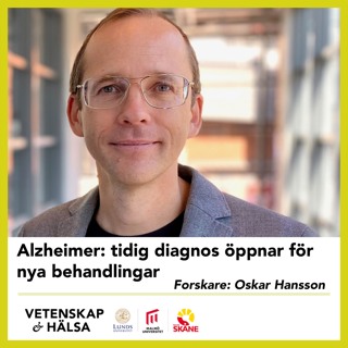 Alzheimer – tidig diagnos öppnar för nya behandlingar