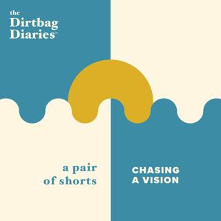 The Shorts-- Chasing A Vision