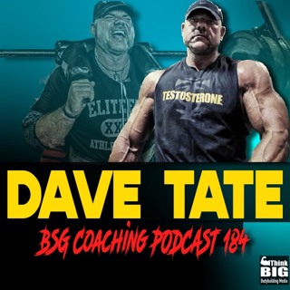 BSG 184 DAVE TATE Crazy Training, Business, John Meadows