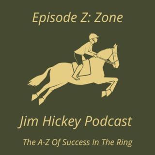 Episode Z - Being in the Zone