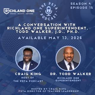 A Conversation with Richland One Superintendent, Todd Anthony Walker, J.D., Ph.D.