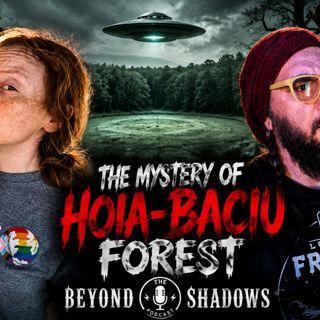 The Hoia-Baciu Forest: The Most Haunted Forest on Earth? - 332