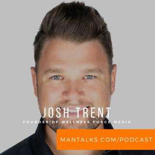 Josh Trent - Breaking Through the Barriers of Our Own Past, Pain and Failures