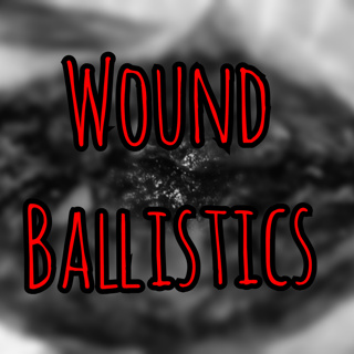 Prolonged Field Care Podcast 198: Wound Ballistics