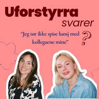 Uforstyrra svarer - "Jeg tør ikke spise lunsj med kollegaer, hvordan går jeg frem?"
