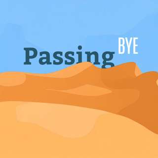 Passing"BYE"