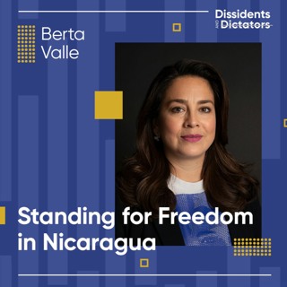 Standing for Freedom in Nicaragua - Berta Valle