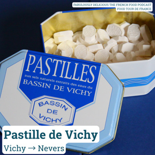 Pastille de Vichy: The Sweet That Started as a Medicine