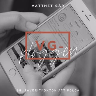 169. VG-ploggen - "De här kontona måste du följa!"
