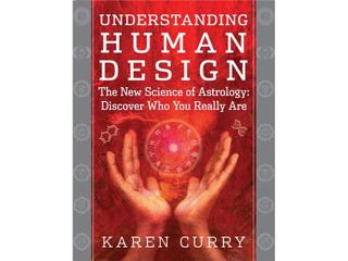 Replay - Living Astrology: Human Design with Karen Curry
