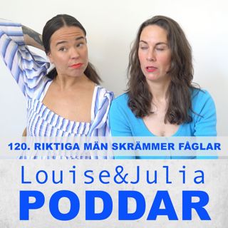 120. Riktiga män skrämmer fåglar