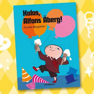 Saga: Kalas, Alfons Åberg!