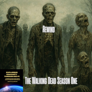 🎙️Rewind: The Walking Dead Season One