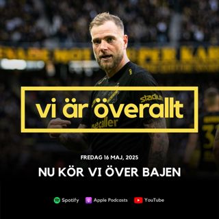 Nu kör vi över Bajen